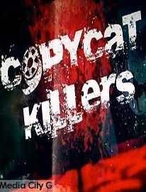 Copycat Killers TV series graphic