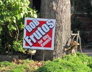 Photo: FLLewis/Media City G -- Bob Frutos for city council sign in a yard on Mariposa Street in Burbank January 3, 2013