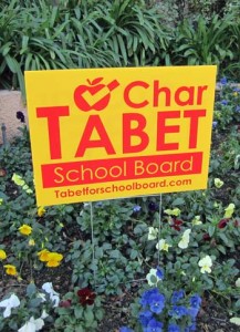 Photo: FLLewis/Media City G - Char Tabet Burbank School Board candidate sign on West Olive Avenue Burbank January 14, 2013