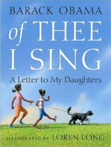 Cover of President Obama's new children's book, "of Thee I Sing A Letter to My Daughter"